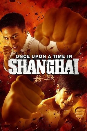 Once Upon a Time in Shanghai - Vj Junior