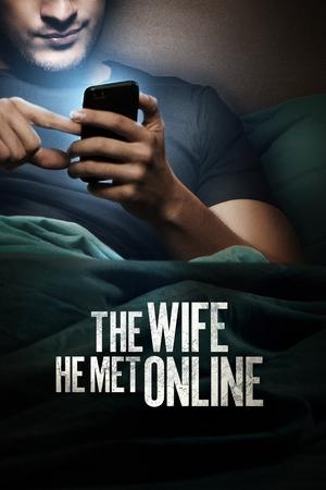 The Wife He Met Online - Vj Junior