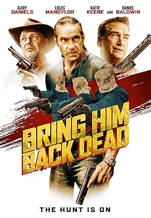 Bring Him Back Dead - Vj Emmy