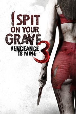 I Spit on Your Grave 3: Vengeance Is Mine - Vj Junior